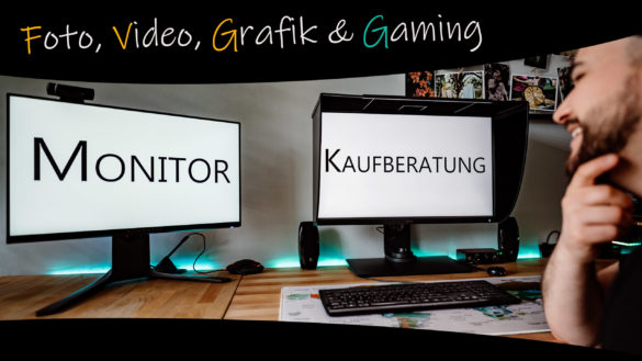 Monitor Kaufberatung Fotografie Videoschnitt Gaming Grafikdesign Thumbnail